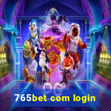 765bet com login